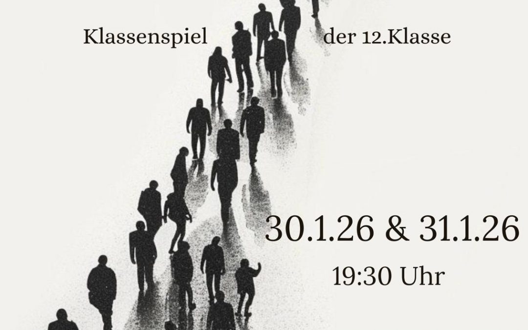 Klassenspiel der 12.Klasse